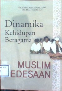 Image of Dinamika Kehidupan Beragama Muslim Pedesaan