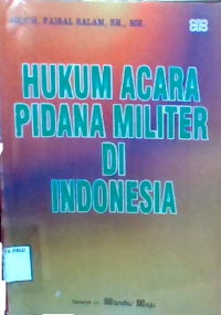 Image of Hukum Acara Pidana Militer Di Indonesia