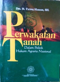 Image of Perwakafan Tanah Dalam Politik Hukum Agraria Nasional