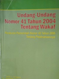 Image of Undang-Undang Nomor 41 Tahun 2004 Tentang Wakaf